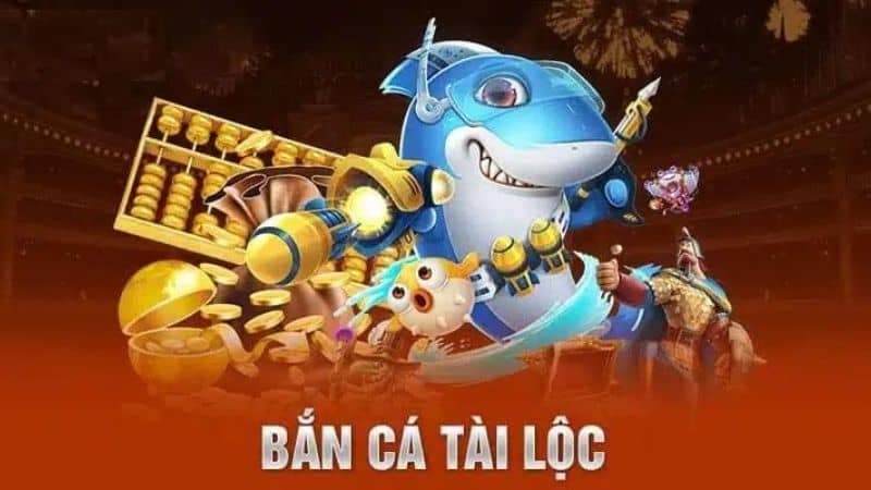 Bắn cá tài lộc siêu hot - bá chủ trong làng game giải trí